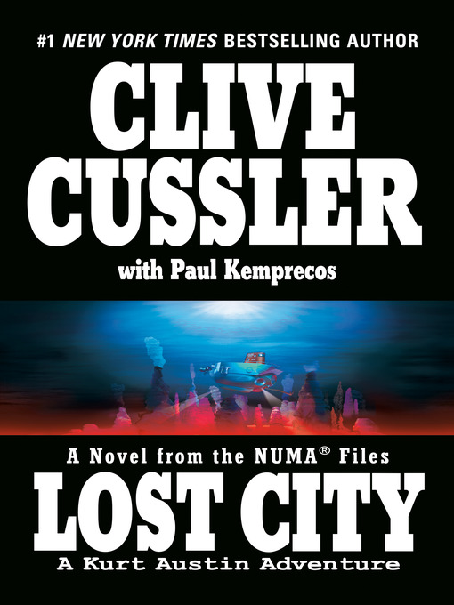 Title details for Lost City by Clive Cussler - Available